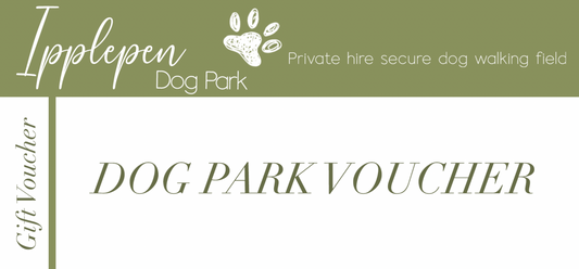 Ipplepen Dog Park Voucher
